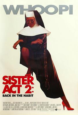撸管网站《修女也疯狂2 Sister Act 2: Back in the Habit》免费在线观看